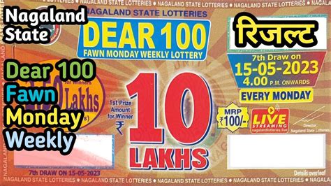 dear 100 fawn monday weekly lottery result|Nagaland State Lottery Result: April 1, 2024, 8 PM Live .